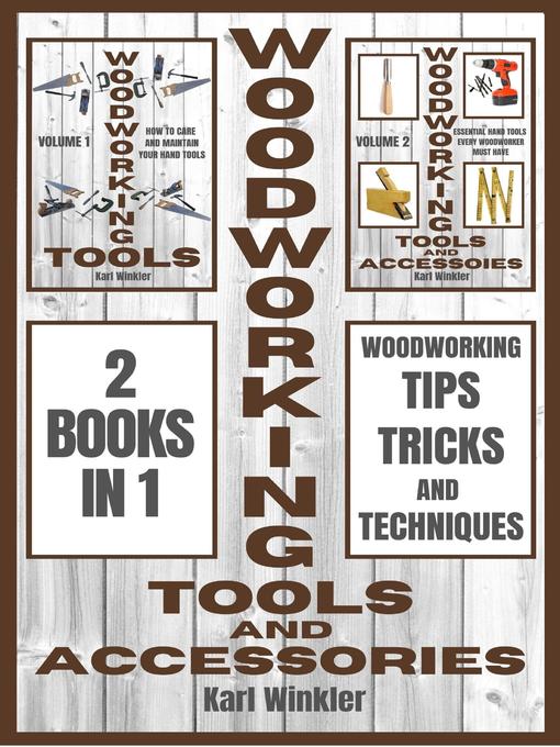 Title details for Woodworking Tools and Accessories by Karl Winkler - Wait list